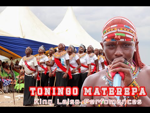 TONING'O MATEREPA - KING LAISO PERFORMANCES