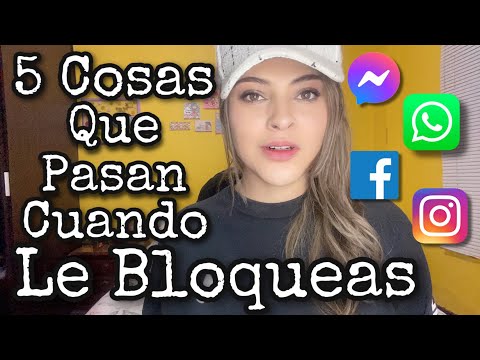 5 THINGS THAT HAPPEN WHEN YOU BLOCK THAT PERSON | How will they react?