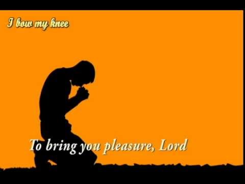 I bow my knee video