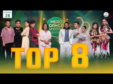 Mero Dance Universe Season 2, Episode 28, Top 8,  Najir Husen, Samundra Bhatta