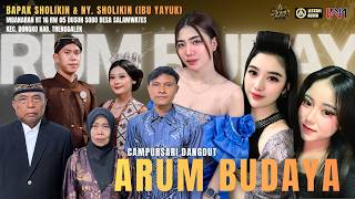 Download lagu ⭕  Live CS. ARUM BUDAYA - Di kediaman BAPAK SHOLIKIN DAN NY. SHOLIKIN ( IBU YAYUK) SALAMWATES DONGKO mp3