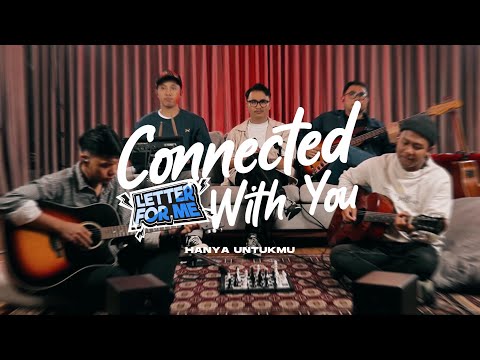 LETTER FOR ME - Hanya Untukmu