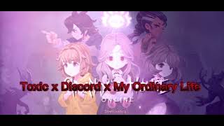 Cover art for toxic x discord x my ordinary life
