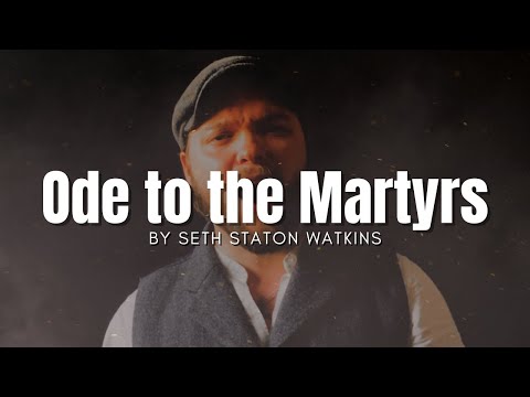 Ode to the Martyrs (Original Song) - OUT NOW