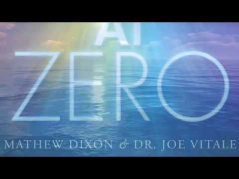Dr. Joe Vitale and Mathew Dixon's New Healing Album At Zero. (Sodalite)