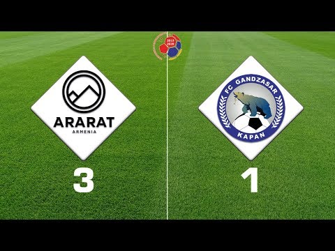 Ararat-Armenia - Gandzasar 3:1, Armenian Premier League 2019/20, Week 02
