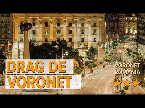 Drag De Voronet hotel review | Hotels in Voronet | Romanian Hotels