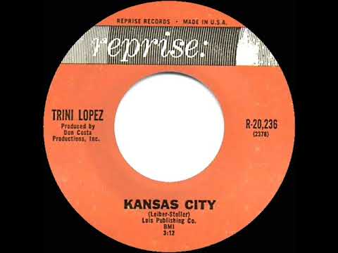 1963 HITS ARCHIVE: Kansas City - Trini Lopez