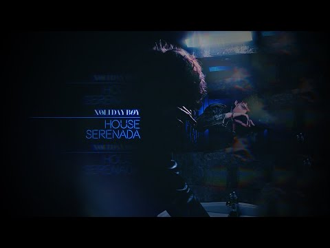 XOLIDAYBOY - HOUSE SERENADA (lyric video)