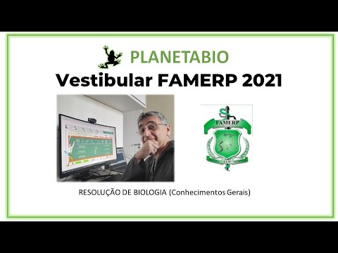 Vestibular FAMERP 2021: Resolução da prova de Biologia (conhecimentos gerais)