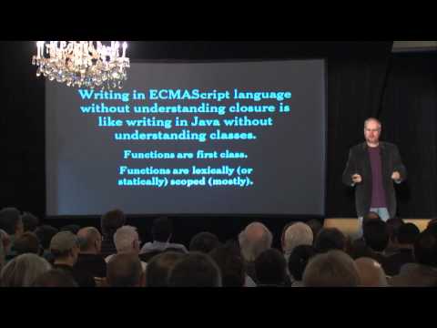 JSeverywhere: Douglas Crockford - JavaScript, The World's Most Misunderstood Language