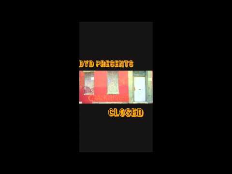 D.Y.D Youngin - "Closed"