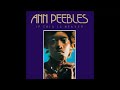 Come To Mama - Ann Peebles - 1975