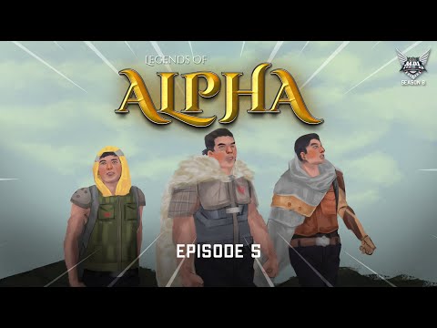 ALPHA MENCOBA BERTAHAN HIDUP - Legends of Alpha Eps. 5