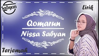 Download lagu Qomarun versi Nissa Sabyan Lirik Arab   Latin   terjemah mp3