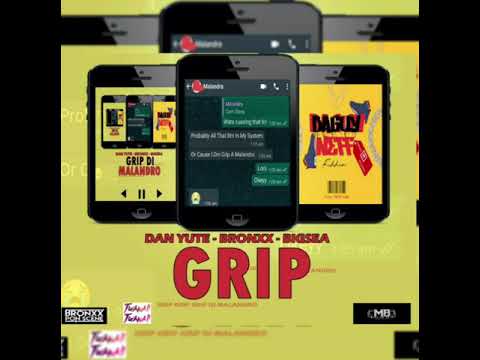 Dan Yute x Bronxx x Bigsea - GriP ( Baguy Neff Riddim 2020 )