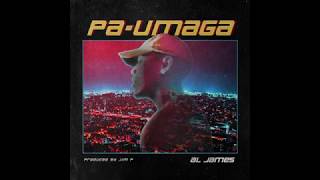 Pa-Umaga - Al James Lyrics [HQ Audio]