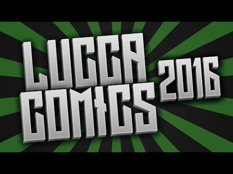 Lucca Comics 2016 e Ranked Team con gli Iscritti