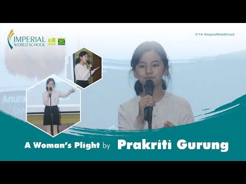 “ A Woman’s Plight” by Prakriti Gurung #ImperialWorldSchool