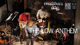 The Low Anthem - Ghost Woman Blues