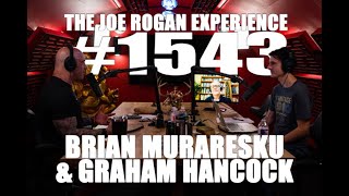 JRE 1543 - Brian Muraresku & Graham Hancock