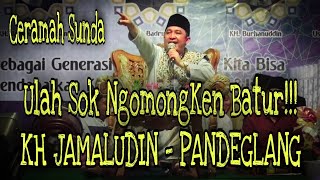 Download lagu KH Jamaludin's Lecture - Pandeglang Acts Talking About Batur mp3 Download lagu KH Jamaludin's Lecture - Pandeglang Acts Talking About Batur mp3