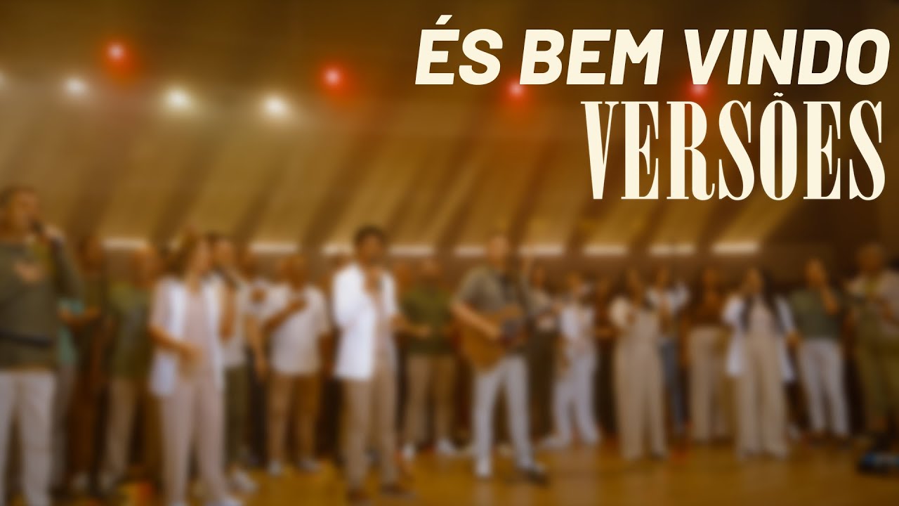 És Bem-Vindo (Bienvenido Espíritu Santo) — Louvor IBN Cristo Rei