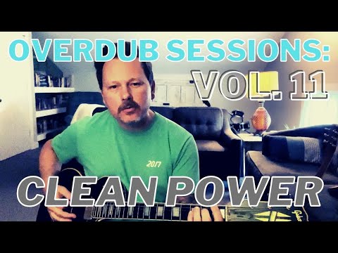 Overdub Sessions 11: Power Guitars – Cleaner Than You Think