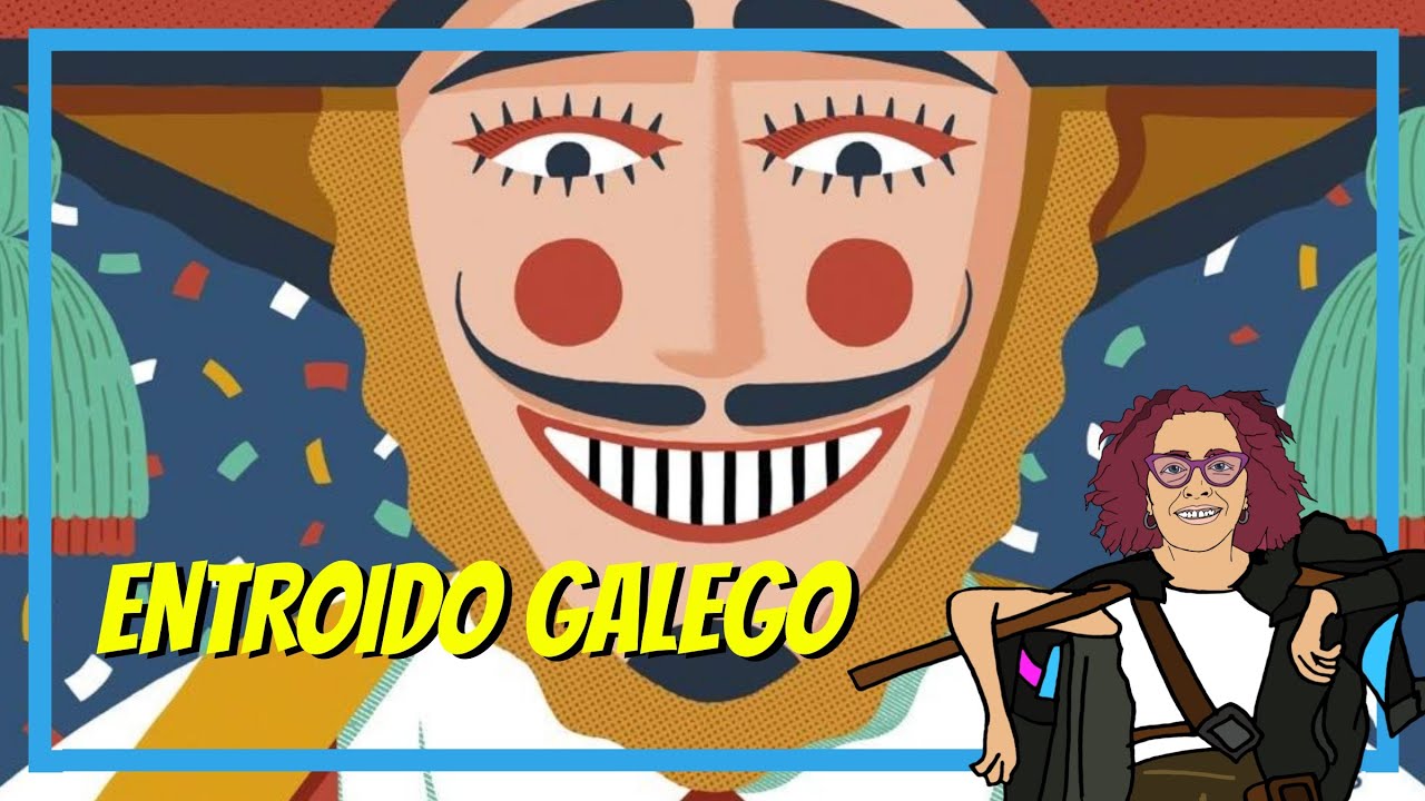 ENTROIDO GALEGO 🎭 - El CARNAVAL Tradicional en GALICIA