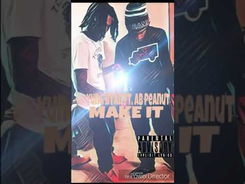Yung Ryan | AB Peanut - Make It