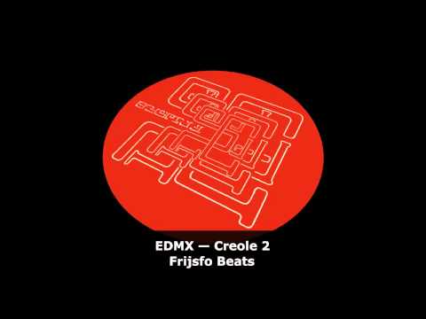 EDMX - Creole 2