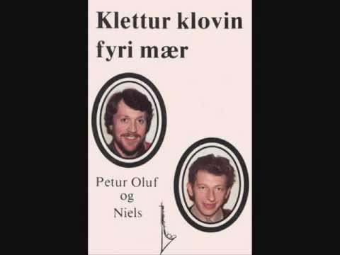 Petur Oluf og Niels: Klettur klovin fyri mær.