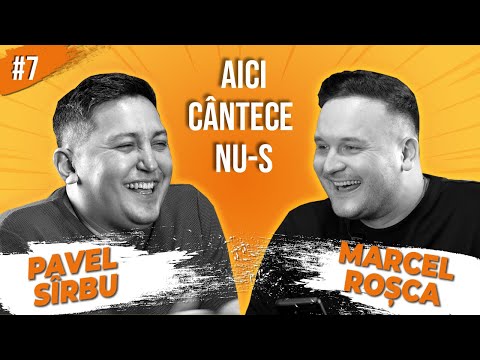 THERE ARE NO SONGS HERE #7 // Pavel Sîrbu X Marcel Roșca