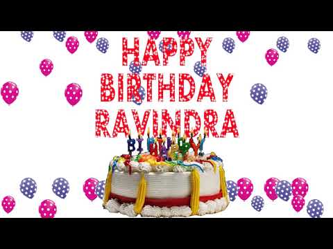SAY HAPPY BIRTHDAY TO RAVINDRA