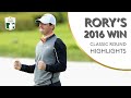 Every Shot Of Rory McIlroy S Winning 2016 Irish Open Round Classic Round Highlights