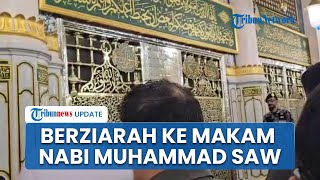 Melihat Lebih Dekat Makam Nabi Muhammad di Kompleks Masjid Nabawi, Dipadati Peziarah Setiap Waktu