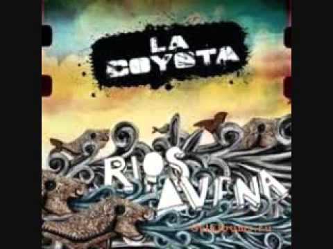 LA COYOTA - RÍOS DE AVENA 2009 | full album
