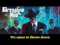 Adrenaline Mob - The mob is back - with lyrics ...