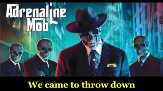 Adrenaline Mob - The  mob is back - with lyrics