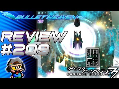 Bullet Heaven #209 - Danmaku Unlimited 3 [Switch]