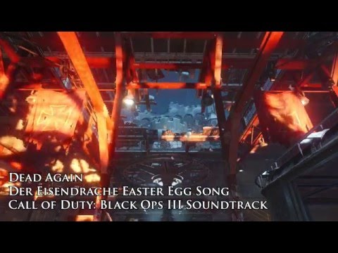 Dead Again - Der Eisendrache Easter Egg Song - Black Ops III "AWAKENING" DLC