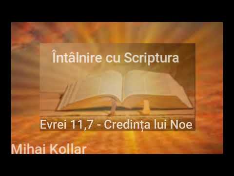 Evrei 11,7 - Credința lui Noe