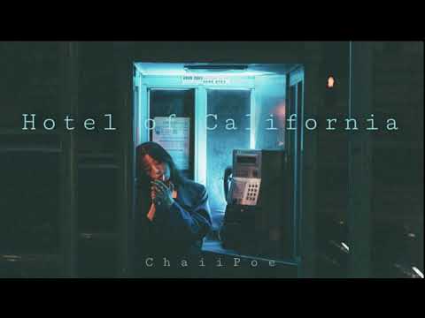 Chaii - Hotel of California [Official Audio]