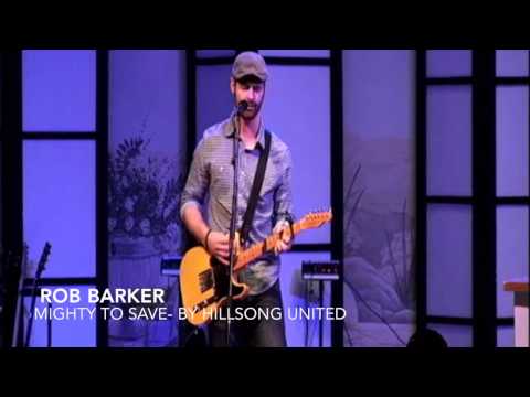 Worship Leading- Rob Barker