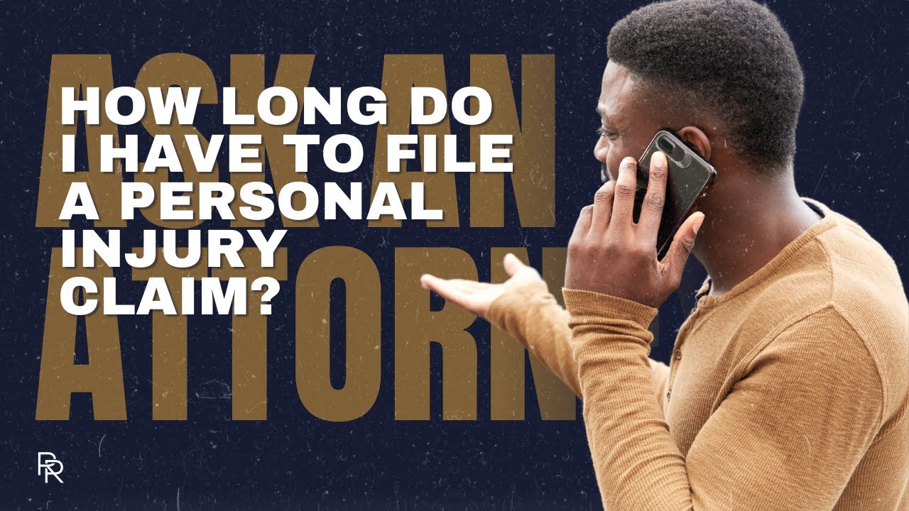 How Long Do I Have to File a Personal Injury Claim? | Charlotte Injury Attorney Gene Riddle Explains