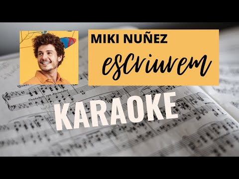 ESCRIUREM de Miki Núñez - Versió KARAOKE