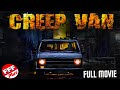 CREEP VAN Full SURVIVAL THRILLER Movie HD