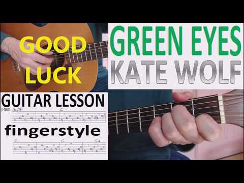 Green Eyes - Kate Wolf
