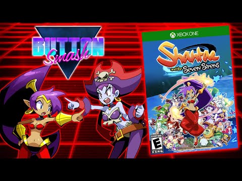 Shantae and the Seven Sirens Review (Fun, Retro Goodness)- Button Smash
