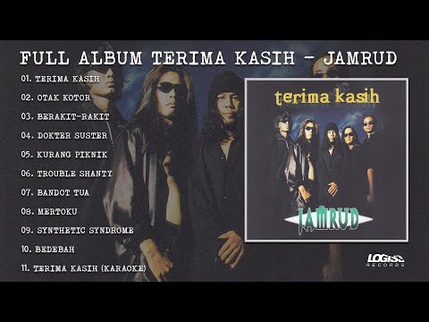 PLAYLIST - FULL ALBUM TERIMA KASIH - JAMRUD